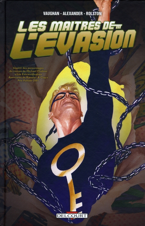 Les maîtres de l'évasion