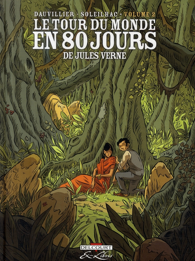 Le tour du monde en 80 jours Tome 2