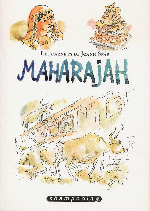 Les carnets de Joann Sfar : Maharajah