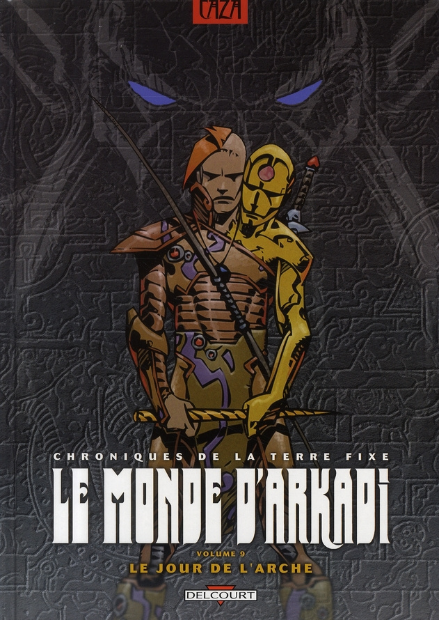 Le monde d'Arkadi Tome 9 : Le jour de l'arche