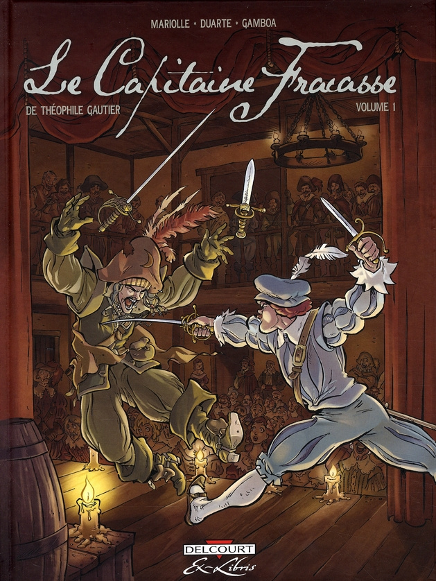 Le Capitaine Fracasse Tome 1