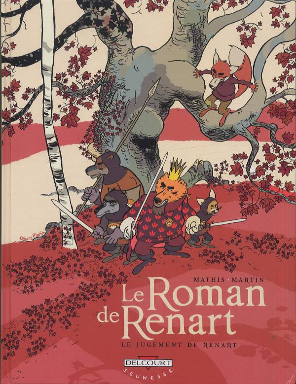 Le Roman de Renart Tome 3 : Le jugement de Renart