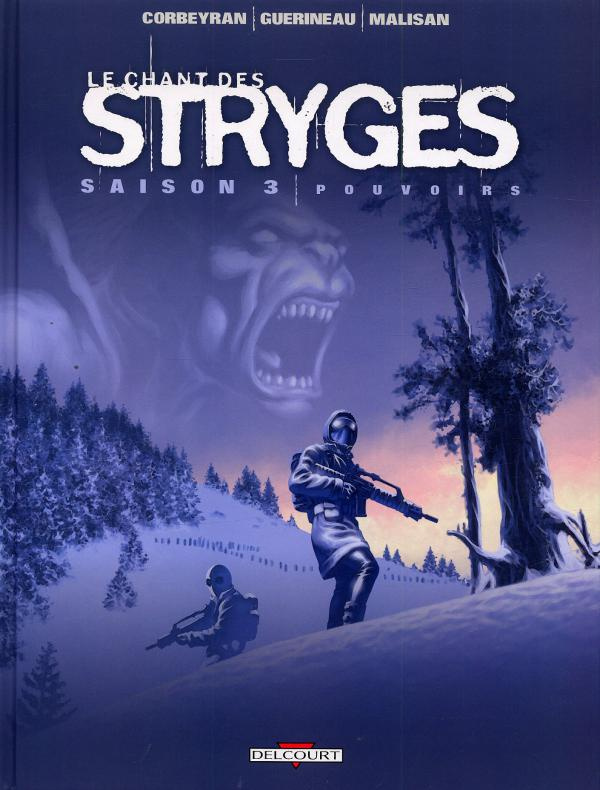 Le chant des Stryges Tome 13 (Saison 3) : Pouvoirs