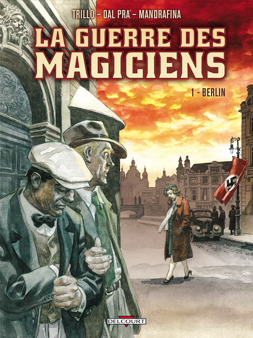 La guerre des magiciens Tome 1 : Berlin