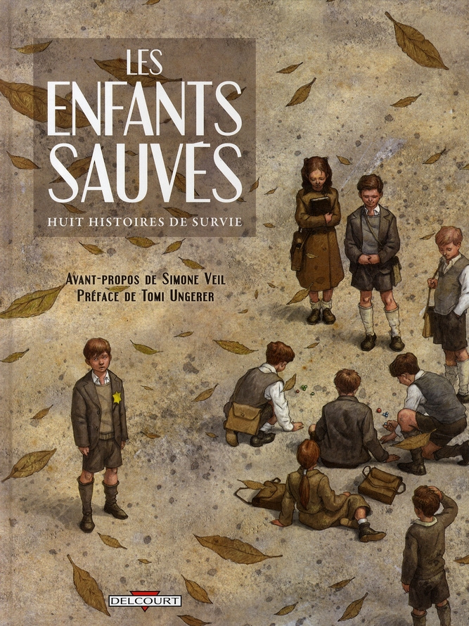 Les enfants sauvés. Huit histoires de survie