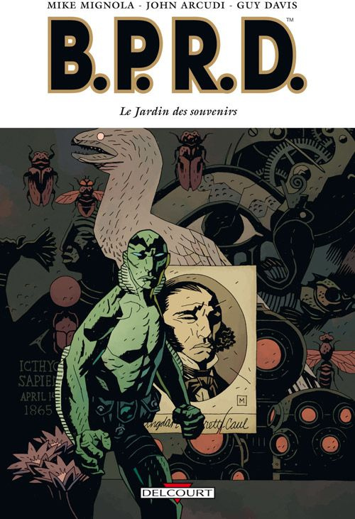 BPRD Tome 7 : Le Jardin des souvenirs