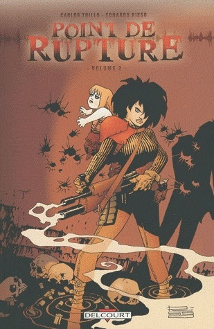 Point de rupture Tome 2