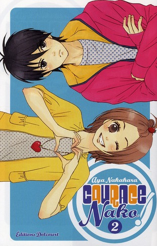 Courage Nako ! Tome 2