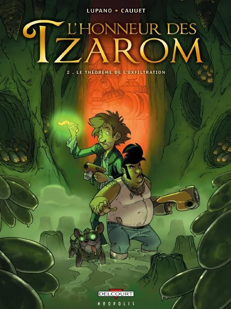 L'Honneur des Tzarom Tome 2 : Le théorème de l'exfiltration