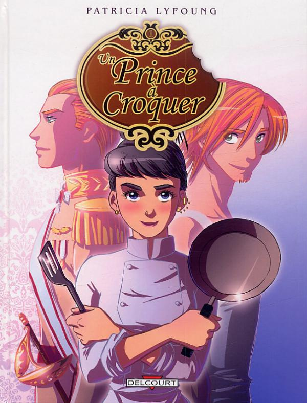 Un prince à croquer Tome 1 : Entrée