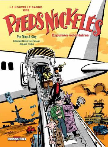 La nouvelle bande des Pieds Nickelés Tome 3 : Expulsés volontaires