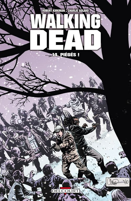 Walking Dead Tome 14 : Piégés !