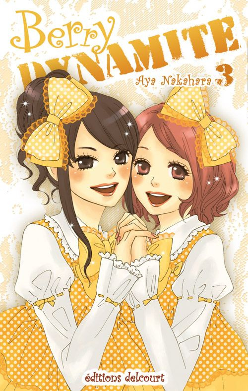 Berry Dynamite Tome 3