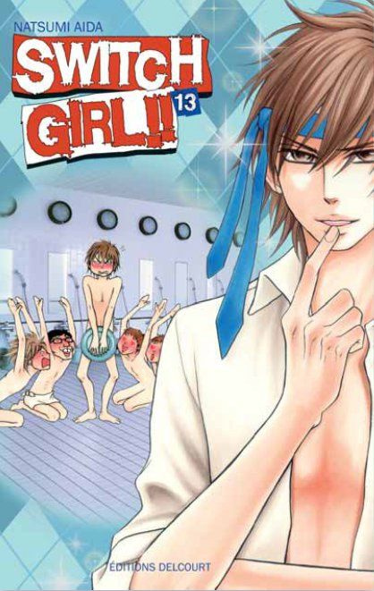 Switch Girl !! Tome 13
