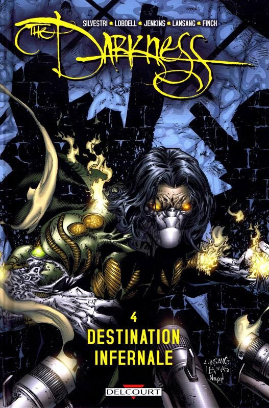 The Darkness Tome 4 : Destination infernale