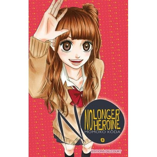 No longer heroine Tome 8