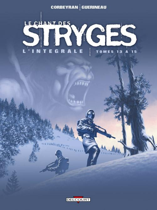 Le chant des Stryges L'intégrale tomes 13 à 15 (saison 3)