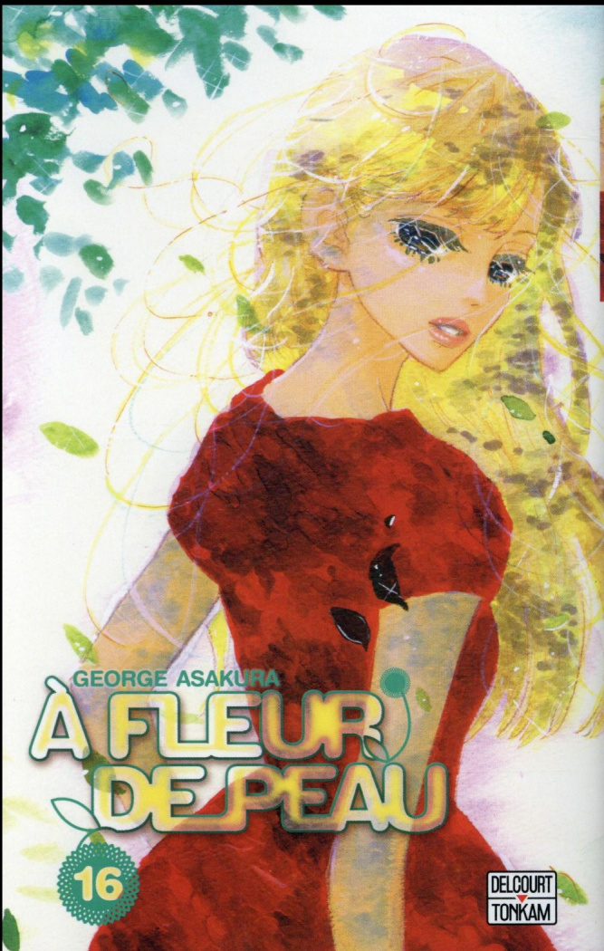 A fleur de peau Tome 16