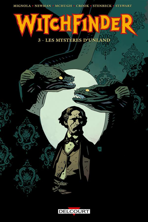 Witchfinder Tome 3 : Les mystères d'Unland