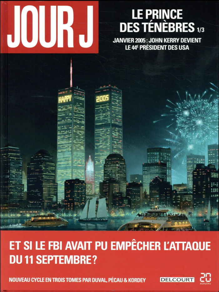 Jour J Tome 29 : Le prince des ténèbres 1/3