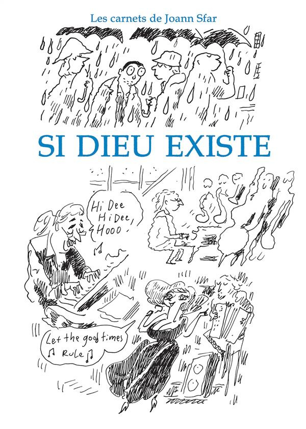 Les carnets de Joann Sfar : Si Dieu existe