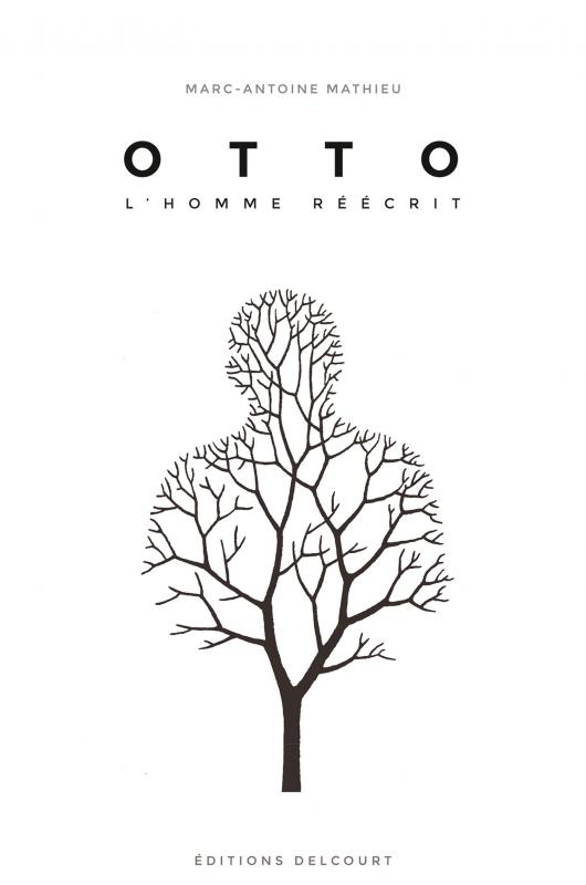 Otto. L'homme réécrit