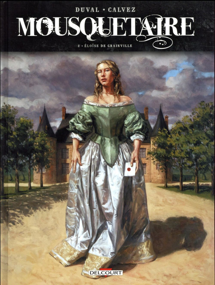 Mousquetaire Tome 2 : Eloïse de Grainville
