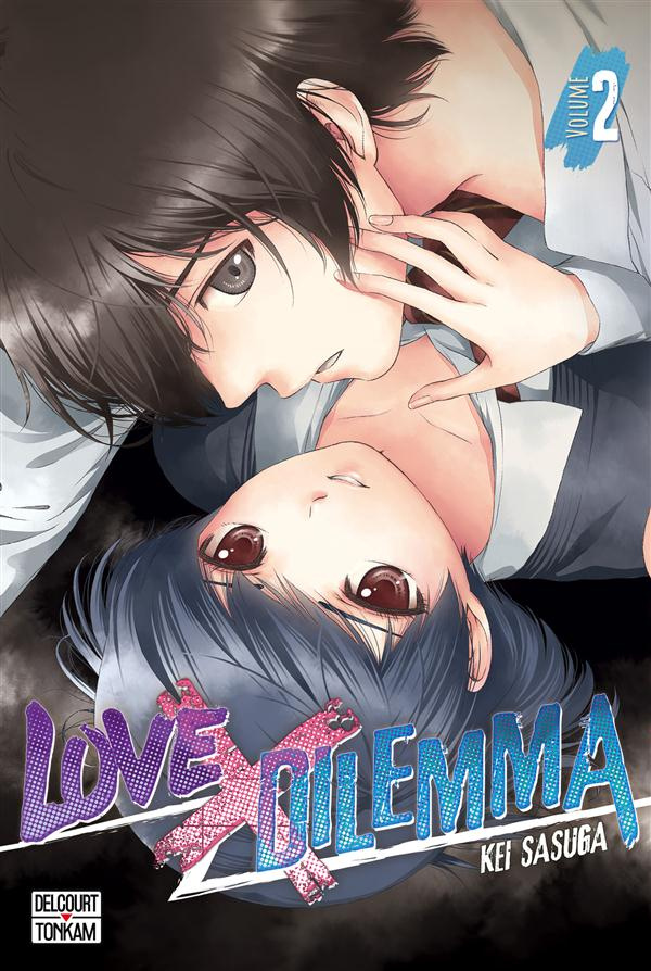 Love X Dilemma Tome 2