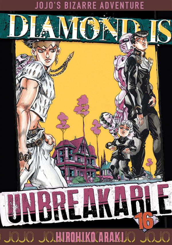 Diamond is unbreakable - Jojo's Bizarre Adventure Tome 16
