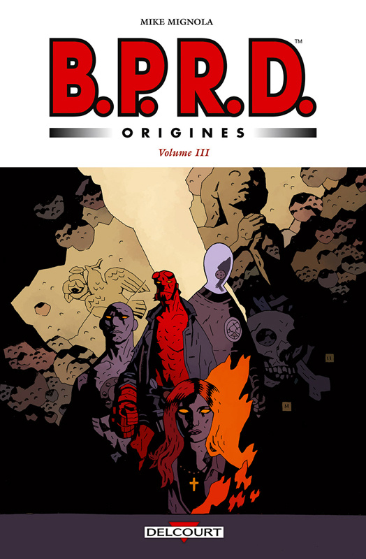 BPRD Tome 3 : Origines