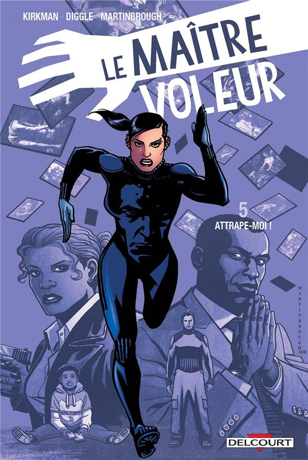 Le maître voleur Tome 5 : Attrape-moi !
