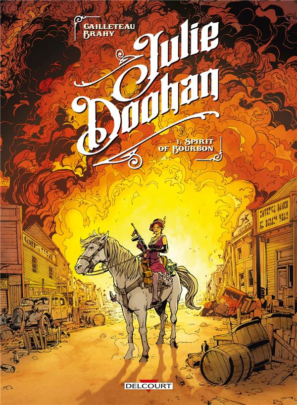 Julie Doohan Tome 1 : Spirit of Bourbon