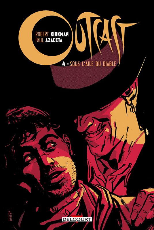 Outcast Tome 4 : Sous l'aile du diable