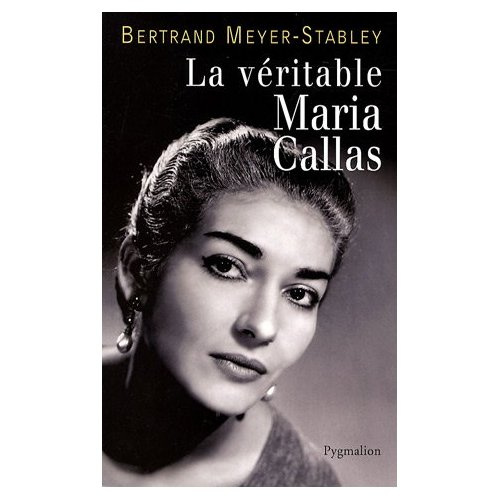 La véritable Maria Callas