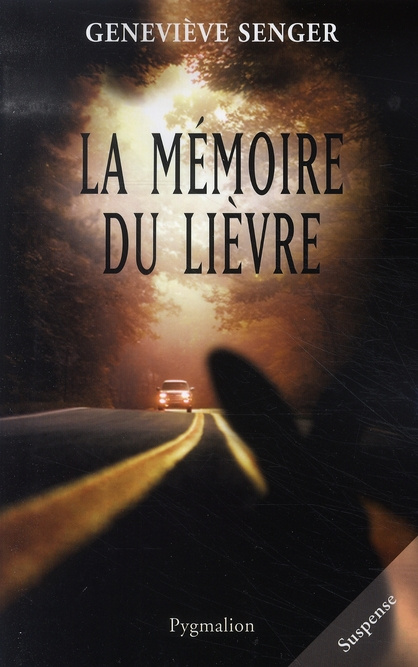 La mémoire du lièvre