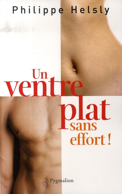 Un ventre plat sans effort !