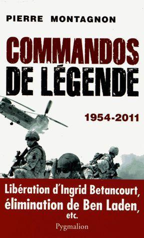 Commandos de légende (1954-2011)