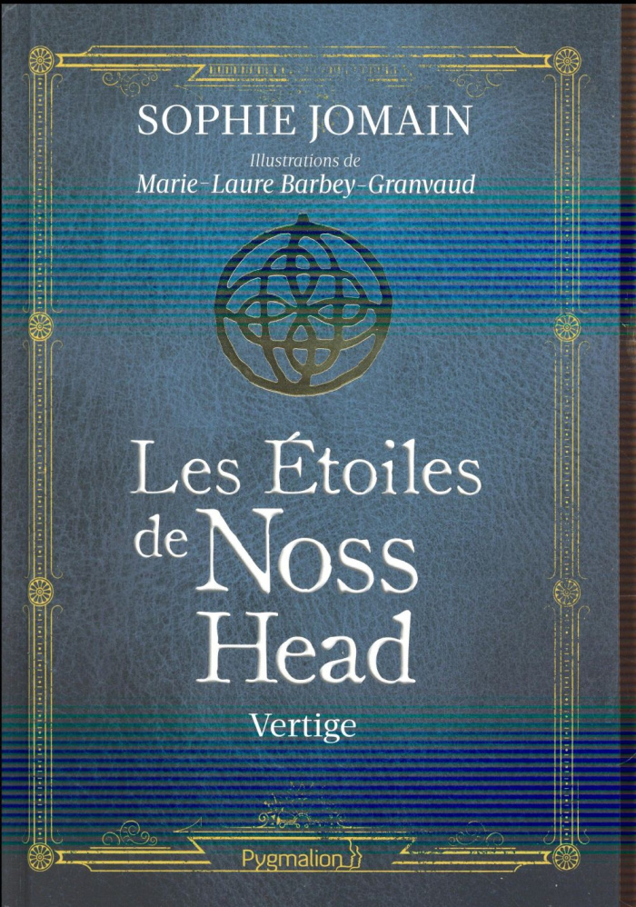 Les étoiles de Noss Head Tome 1 : Vertige