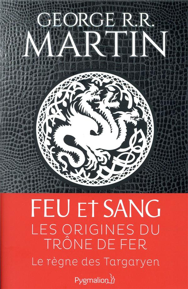 Feu et sang Tome 1
