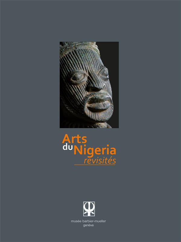 Arts du Nigeria revisités