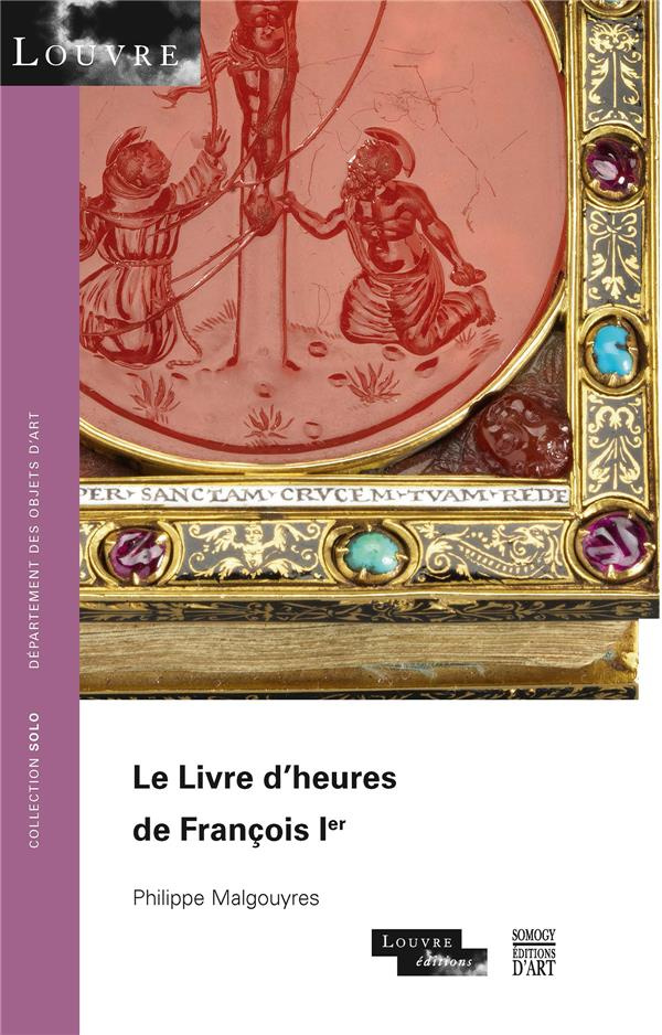 Le livre d'heures de François 1er