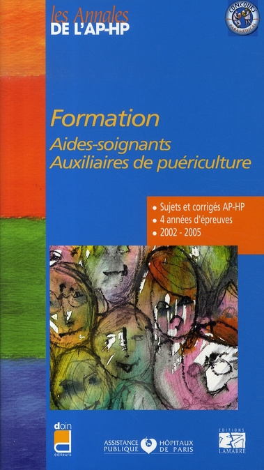 FORMATION AIDES SOIGNANTES AUXILIAIRES DE PUERICULTURE 2002-2005