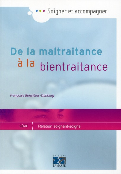 De la maltraitance à la bientraitance