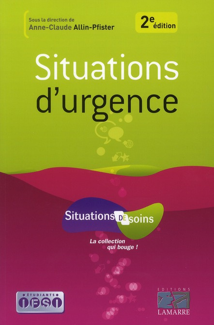 SITUATION D'URGENCE 2E ED.