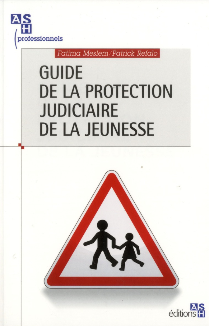 Guide de la protection judiciaire de la jeunesse