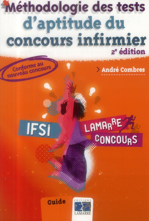 METHODOLOGIE DES TESTS D'APTITUDE DU CONCOURSINFIRMIER 2E ED