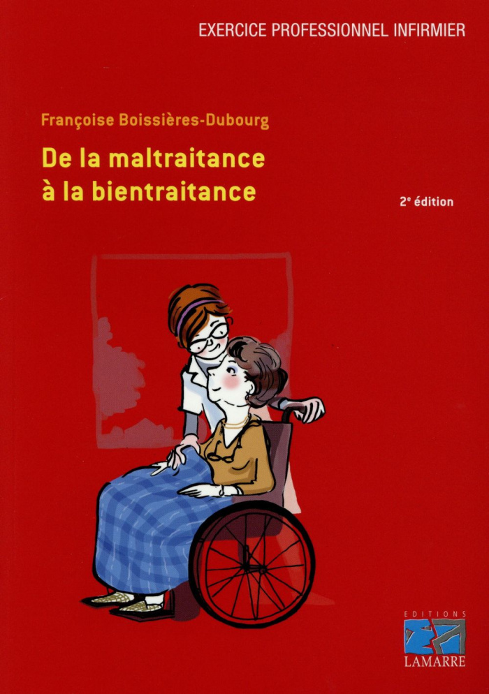 DE LA MALTRAITANCE A LA BIENTRAITANCE