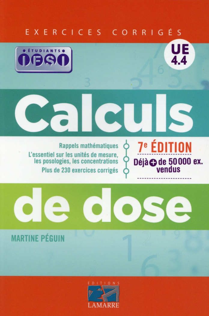 Calculs de dose exercices corrigés 7e ed