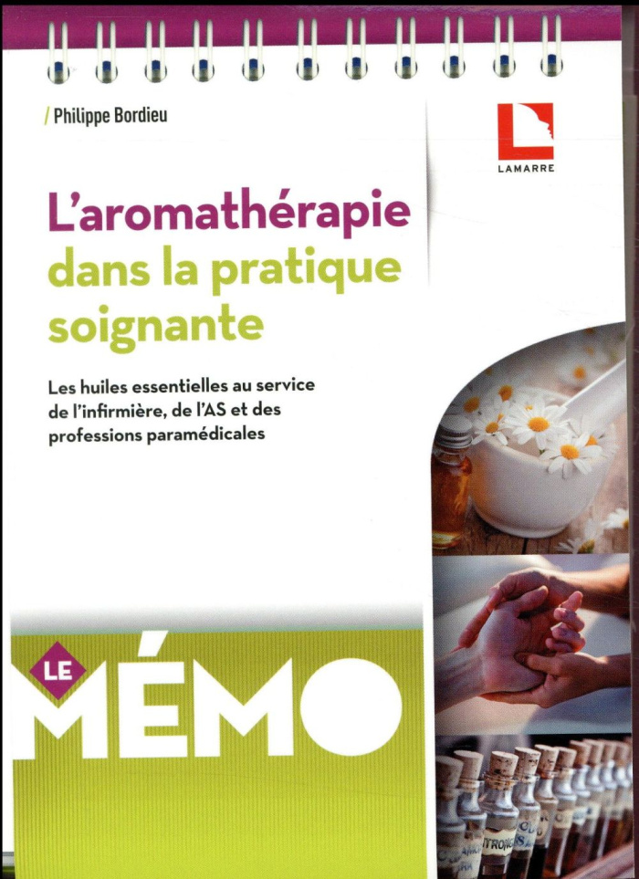 L'aromathérapie dans la pratique soignante