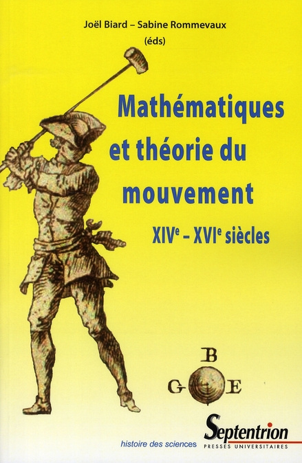 Mathématiques et théorie du mouvement (XIVe-XVIe siècles)